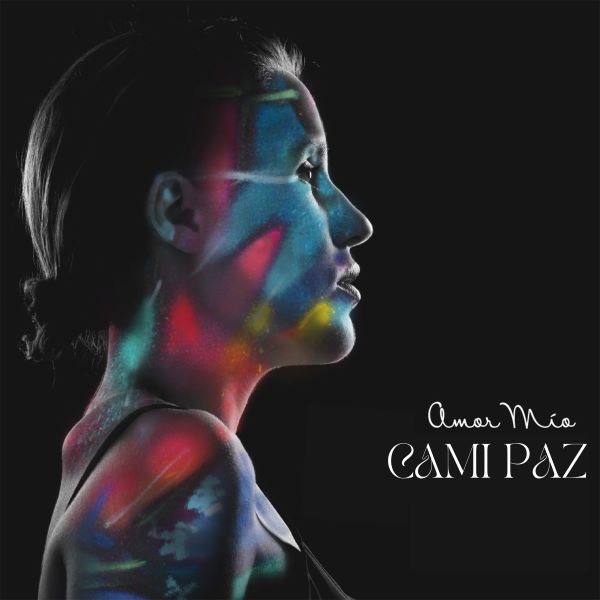 Cami Paz - Amor Mío